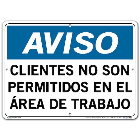 Vestil Aluminum Sign, 10-1/2" Height, 14-1/2" Width, Aluminum, Rectangle, Spanish SI-N-19-C-AL-063-S